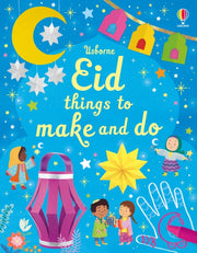 Eid Things To Make & Do