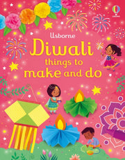 Diwali Things To Make & Do