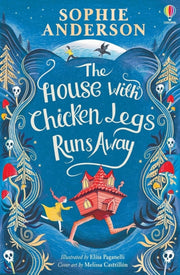 House With Chicken Legs Runs Away By Anderson, Sophie