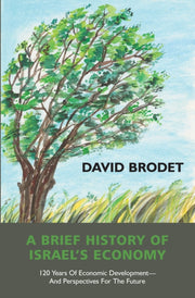 Brief History Of Israels Economy By Brodet,david