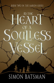 In The Heart Of A Soulless Vessel By Batsman, Simon