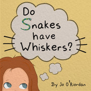 Do Snakes Have Whiskers