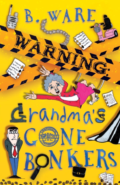 Warning Grandmas Gone Bonkers