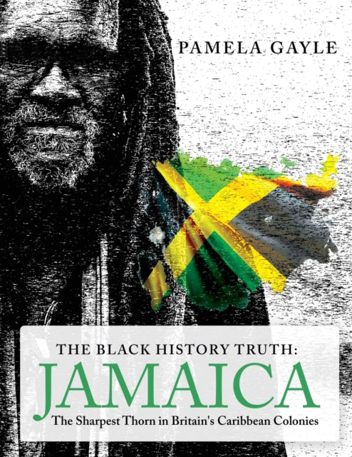 Black History Truth - Jamaica: The S
