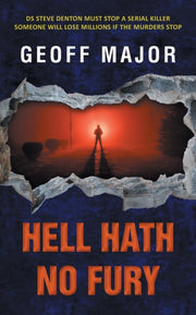 Hell Hath No Fury By Major, Geoff