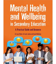 Mental Health & Wellbeing In Secondary E