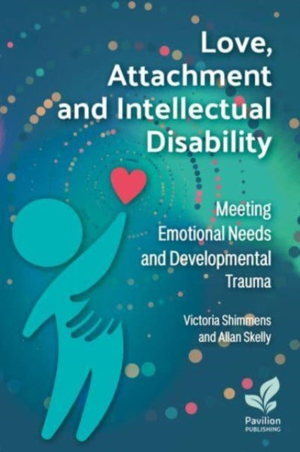Love Attachment & Intellectual Disabilit