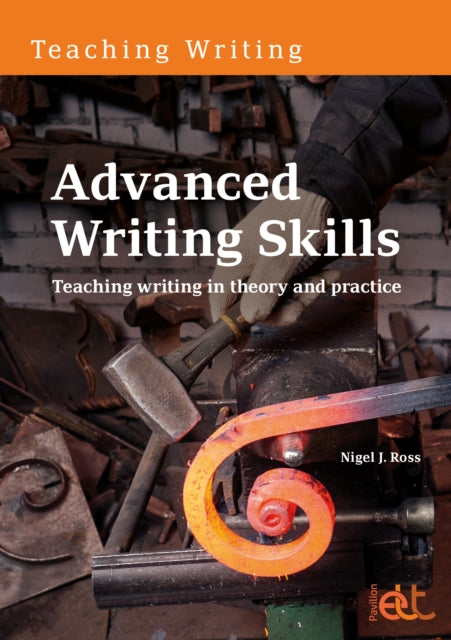 Advanced Writing Skills By Ross, Nigel J.
