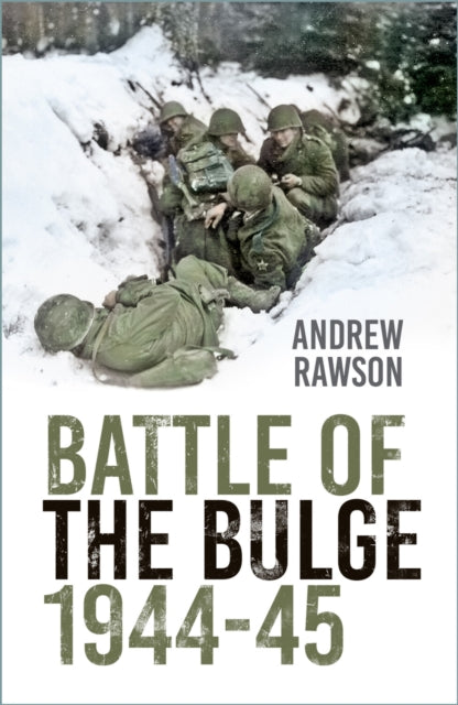 Battle Of The Bulge 1944-45