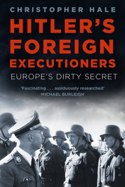 Hitlers Foreign Executioners