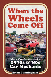 When The Wheels Come Off
