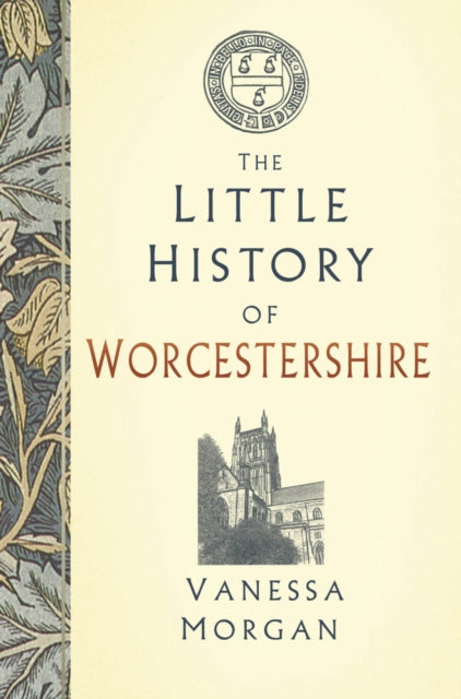 Little History Of Worcestershire