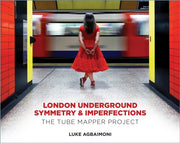 London Underground Symmetry & Imperfecti