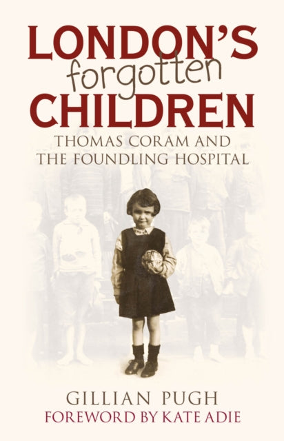 Londons Forgotten Children