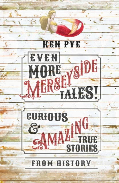 Even More Merseyside Tales