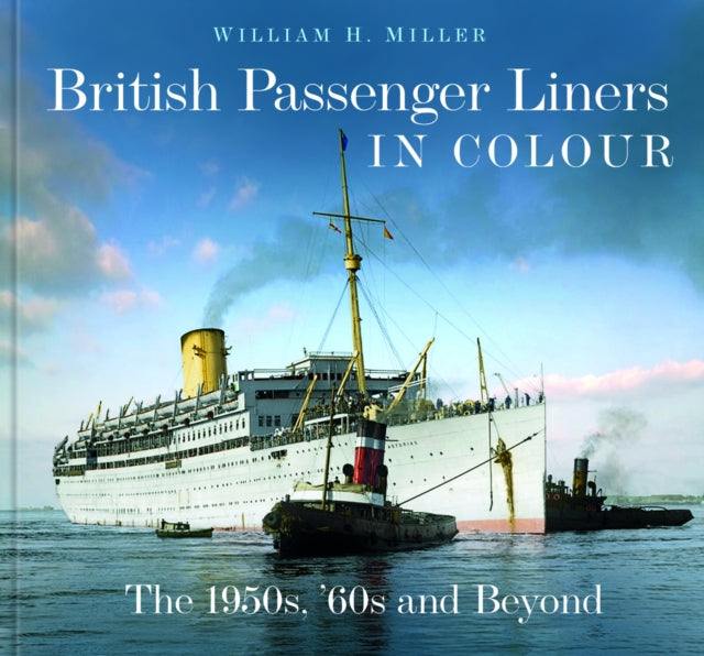 British Passenger Liners In Colour