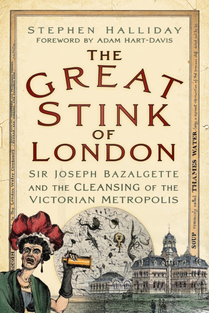Great Stink Of London By Halliday, Stephen