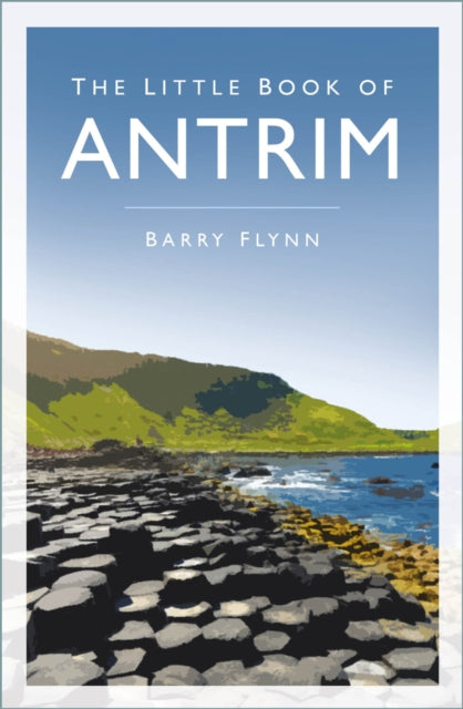 The Little Book Of Antrim
