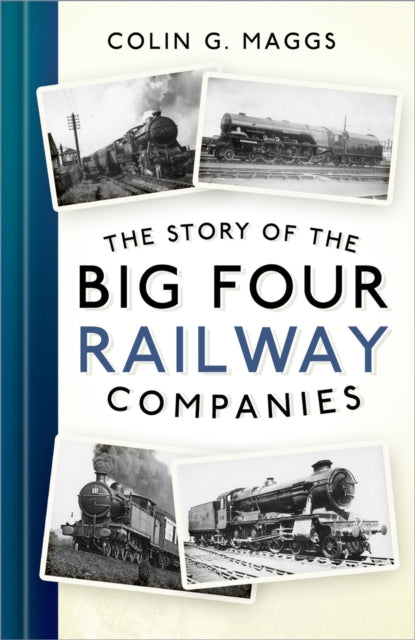 Story Of The Big Four Railway Companies