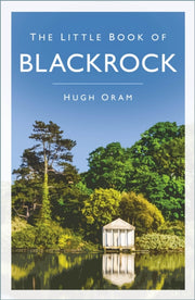 Little Book Of Blackrock By Oram, Hugh