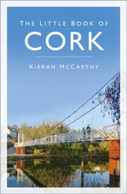 Little Book Of Cork By Mccarthy, Kieran