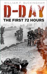 Dday The First 72 Hours