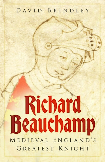 Richard Beauchamp By Brindley, David