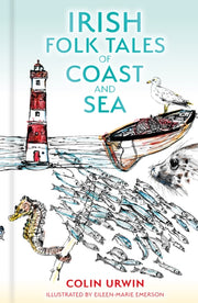 Irish Folk Tales Of Coast & Sea By Urwin, Colin
