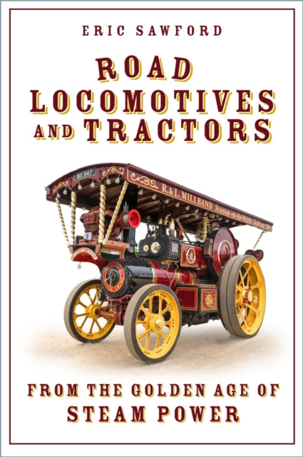 Road Locomotives & Tractors