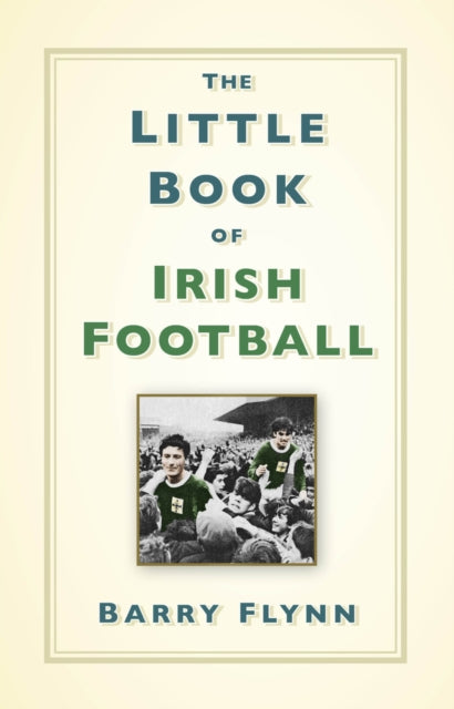 Little Book Of Irish Football