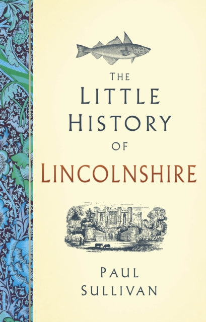 Little History Of Lincolnshire