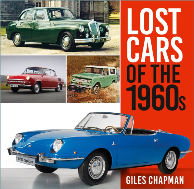 Lost Cars Of The 1960s By Chapman, Giles