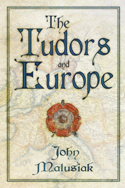 Tudors & Europe