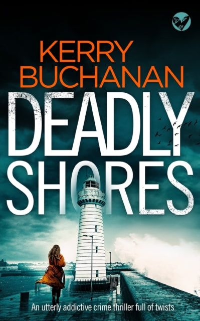 Deadly Shores An Utterly Gripping Crime