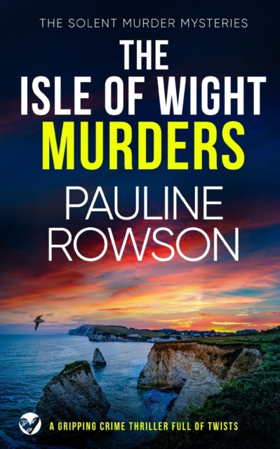 Isle Of Wight Murders A Gripping Cri By Rowson, Pauline