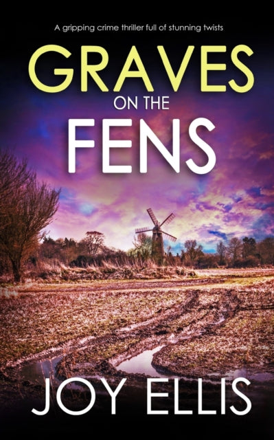 Graves On The Fens A Gripping Crime Thri