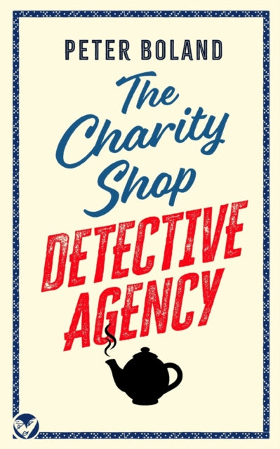 The Charity Shop Detective Agency An Abs By Boland, Peter