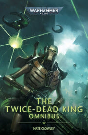 Twice Dead King By Crowley, Nate