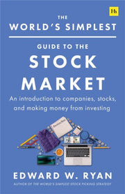 Worlds Simplest Guide To/stock Market