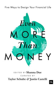 Even More Than Money By Due, Shanna Et Al