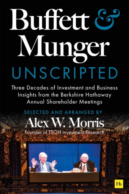 Buffett & Munger Unscripted