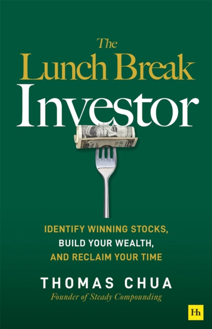 Lunch Break Investor By Chua, Thomas