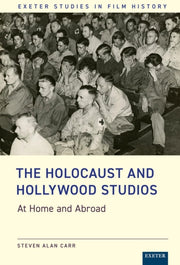 Holocaust And Hollywood Studios By Carr, Steven