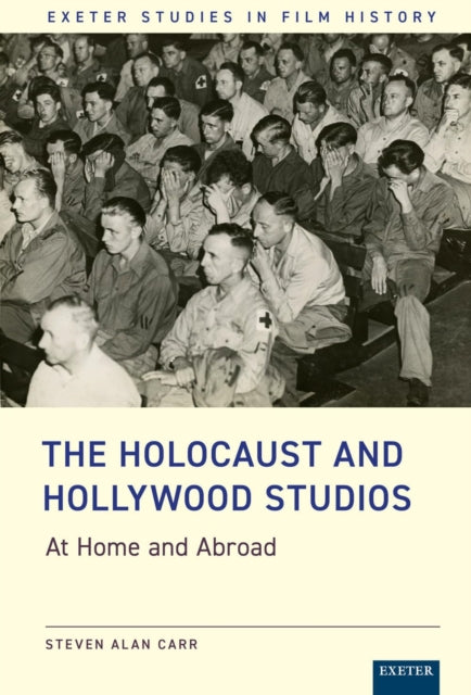 Holocaust And Hollywood Studios By Carr, Steven