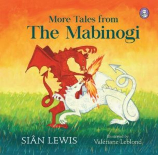 More Tales Of The Mabinogi By Lewis, Sian