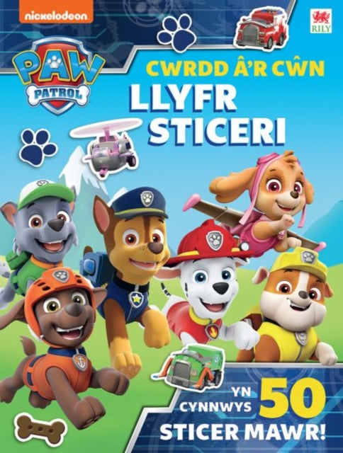 Paw Patrol Cwrdd R Cn Llyfr Sticeri