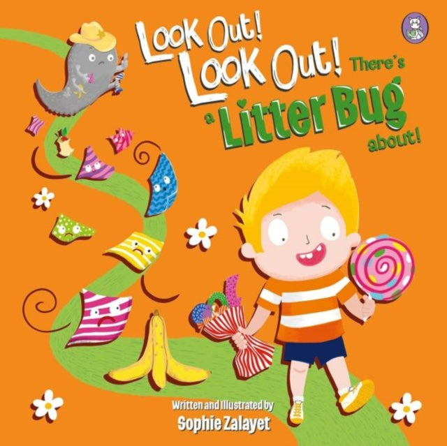 Look Out Look Out Theres A Litter Bug Ab