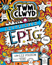 Twm Clwyd 12 Anturiaeth Epig Ish