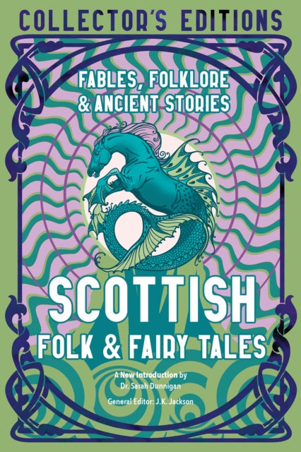 Scottish Folk & Fairy Tales By Dunnigan, Sarah