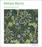 William Morris Masterpieces Of Art By Robinson, Michael